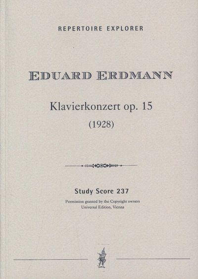 E. Erdmann: Piano Concerto Op. 15