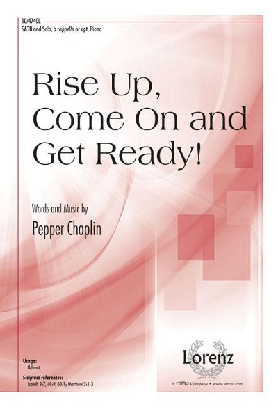 P. Choplin: Rise up, Come on and Get Ready!