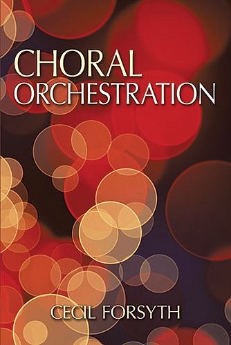 Choral Orchestration (Bu)