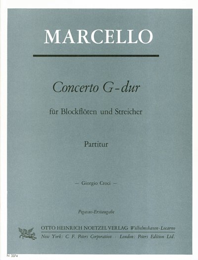 B. Marcello: Concerto für SATB-Blockflötenchor und Streichorchester G-Dur