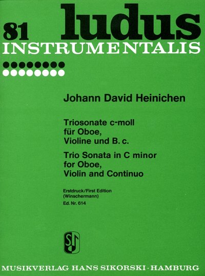 J.D. Heinichen: Triosonate c-Moll fuer Oboe, Violine und Bas