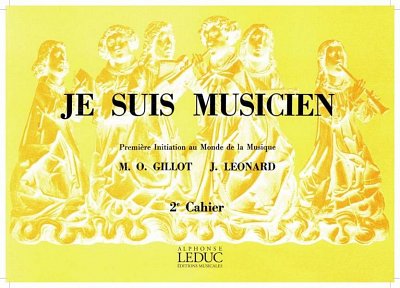 M. Gillot: Gillot Je Suis Musicien Volume 2 (Bu)