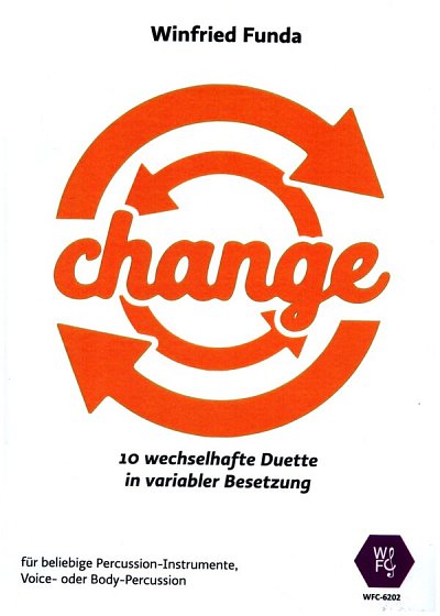 W. Funda: Change, Perc/Bdy/Orf (Sppa)