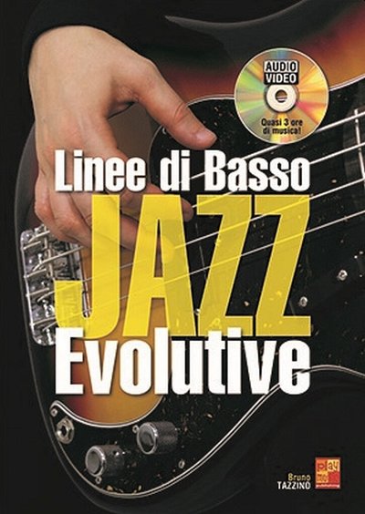 B. Tazzino: Linee di basso jazz evolutive