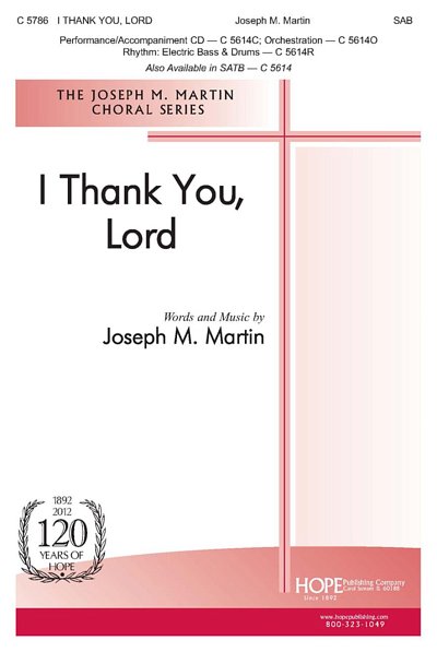 J. Martin: I Thank You, Lord, Gch3;Klv (Chpa)