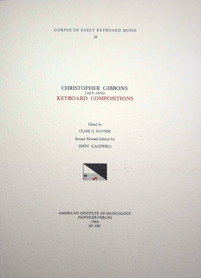 Gibbons Christopher: Keyboard Compositions Corpus Of Early K