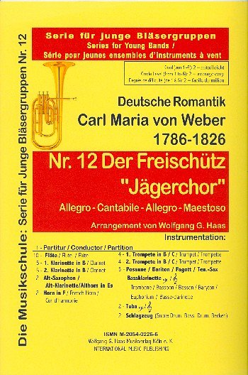 C.M. von Weber: Jaegerchor (Freischuetz) Young Band 12