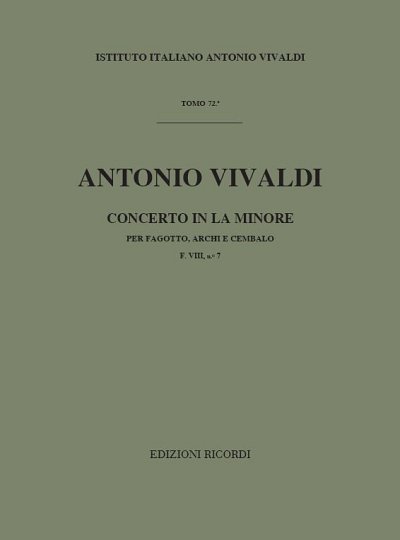 A. Vivaldi: Concerto per Fagotto, Archi e , FagStrBc (Part.)
