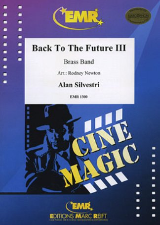 A. Silvestri: Back to the Future III, Brassb (Pa+St)