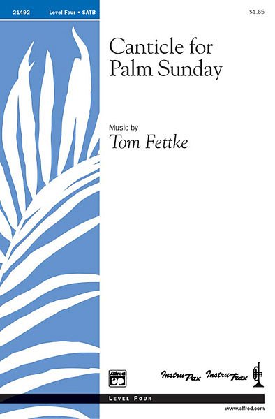 T. Fettke: Canticle for Palm Sunday, Gch;Klav (Chpa)