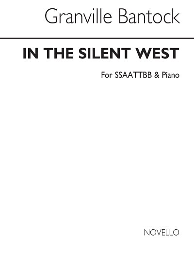 G. Bantock: In The Silent West (Chpa)