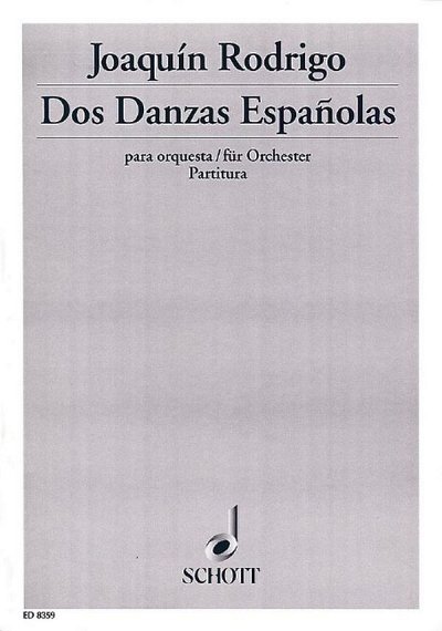 J. Rodrigo: Dos Danzas Españolas , Sinfo (Part.)