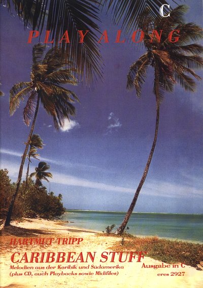 H. Tripp: Caribbean Stuff - Melodien Aus Der Karibik Und Sue