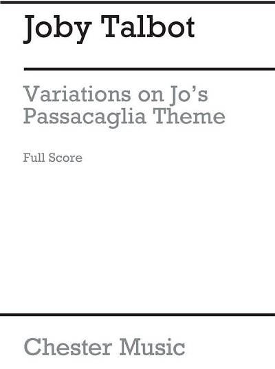 J. Talbot: Variations On Jo's Passacaglia Theme for Org, Org