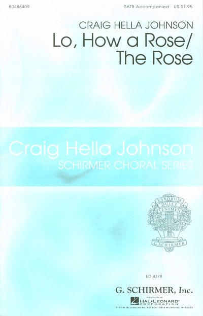Lo, How a Rose/The Rose, GchKlav (Chpa)
