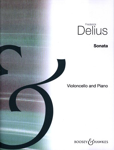 F. Delius: Cello Sonata, VcKlav (KlavpaSt)