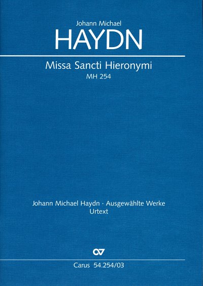M. Haydn: Missa Sancti Hieronymi Mh 254 Soli Gch Orch