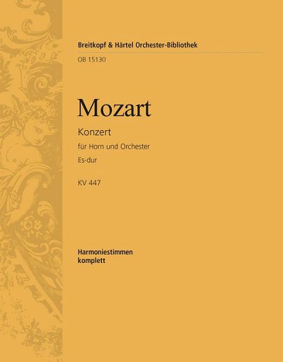 W.A. Mozart: Hornkonzert [Nr. 3] Es-dur KV 4, HrnOrch (HARM)