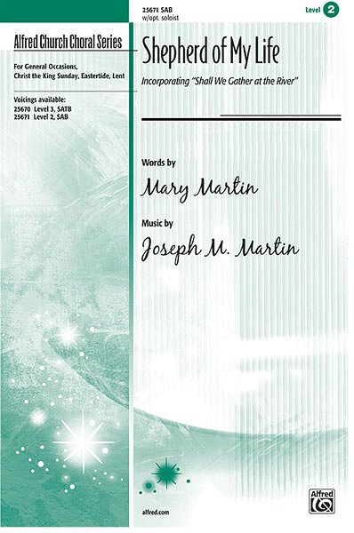 J. Martin: Shepherd of My Life, Gch3;Klv (Chpa)