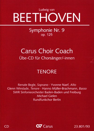 L. v. Beethoven: Symphonie Nr. 9. op, 4GesGchOrch (CD Tenor)