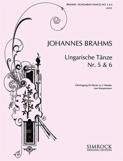 J. Brahms: Ungarische Tänze Nr. 5 und 6 , Klav