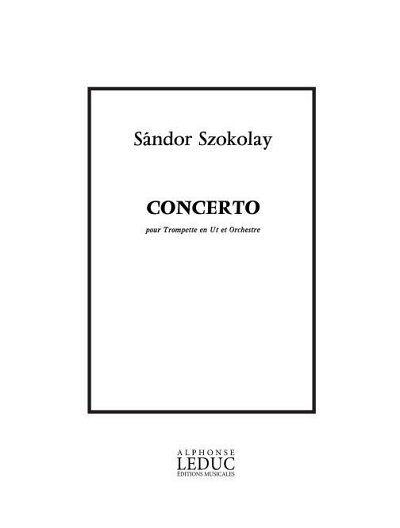 S. Szokolay: Concerto -Trompette Et Orch.