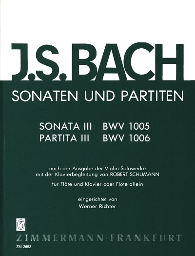 J.S. Bach: Sonaten + Partiten 3