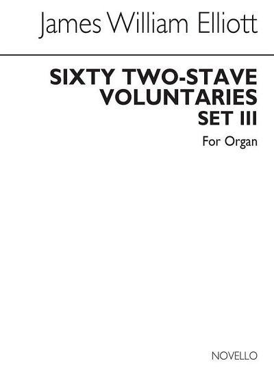 Sixty 2-Stave Voluntaries For Harmonium Set 3, Org