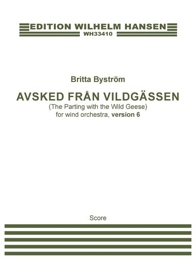 B. Byström: Avsked från vildgässen, version 6