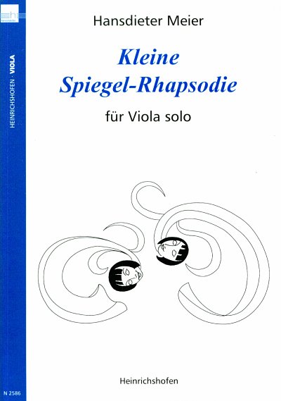 M. Hansdieter: Kleine Spiegel-Rhapsodie fuer Vio, Va (Sppart