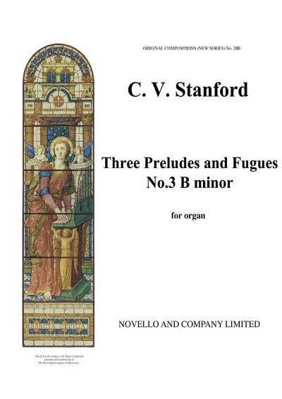 C.V. Stanford: Preludes And Fugue No.3 In B Minor (From Op.193)