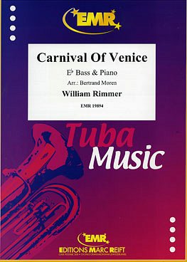 W. Rimmer: Carnival Of Venice, TbEsKlav