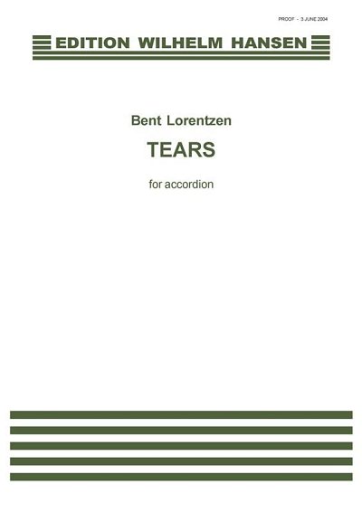 B. Lorentzen: Tears, Sinfo