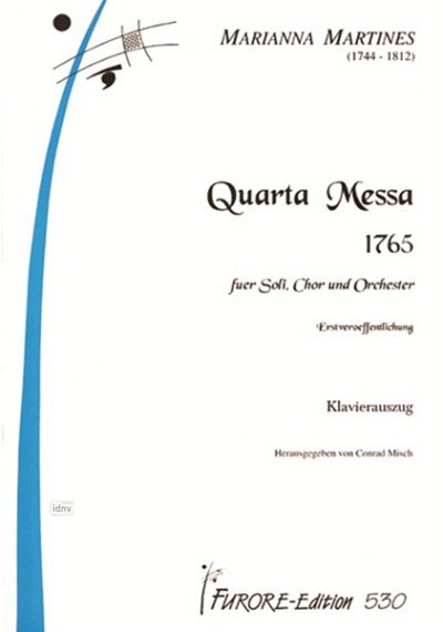 M. von Martines: Quarta Messa für Soli, gem Chor und (Part.)