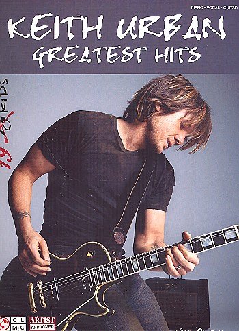 Keith Urban - Greatest Hits, GesKlavGit (Bu)