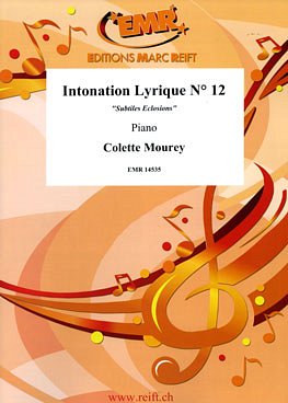 C. Mourey: Intonation Lyrique N° 12, Klav
