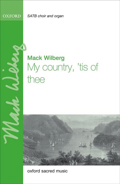 M. Wilberg: My Country, 'Tis Of Thee, Ch (Chpa)