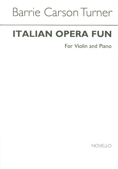 Italian Opera Fun For Violin, VlKlav (KlavpaSt)