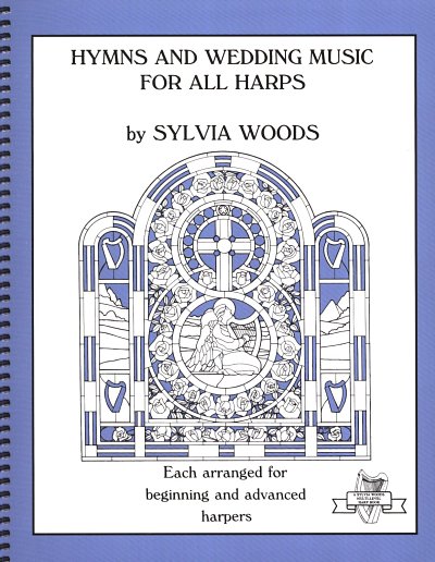 Woods Sylvia: Hymns And Wedding Music For All Harps