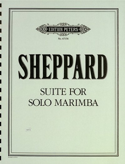 Sheppard Suzanne: Suite für Marimba solo (1984/85)