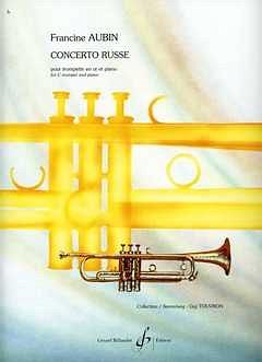 Aubin Francine: Concerto Russe