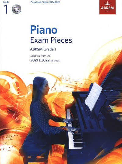 Piano Exam Pieces 2021 & 2022 - Grade 1, Klav (+CD)