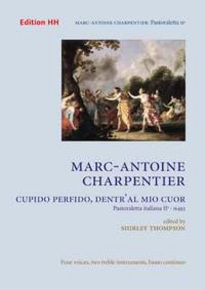 M.-A. Charpentier: Cupido Perfido dentr_al mio cuor  (Part.)
