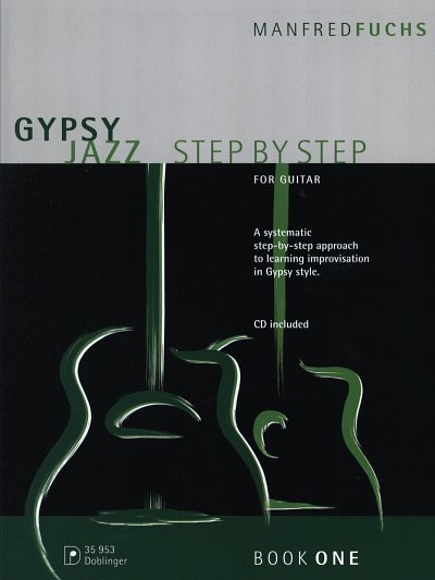 M. Fuchs: Gypsy Jazz Step by Step, Git (Tab+CD)