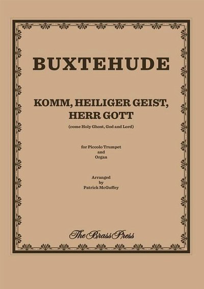 D. Buxtehude: Komm, Heiliger Geist, Herr, PictrpOrg (OrpaSt)