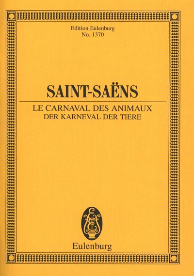 C. Saint-Saëns: Der Karneval der Tiere, Sinfo (Stp)