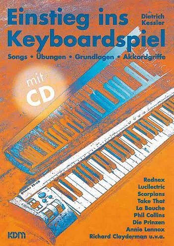 D. Kessler: Einstieg Ins Keyboardspiel Mit Cd