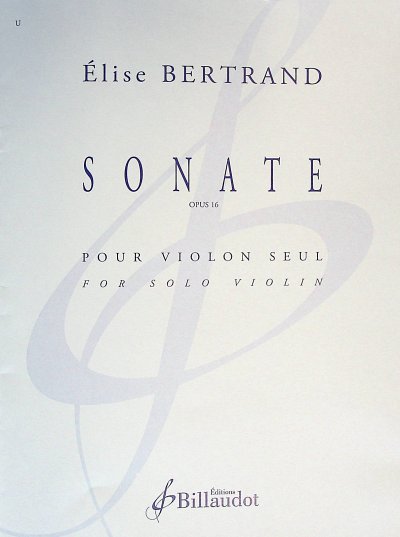 �. Bertrand: Sonate Op. 16