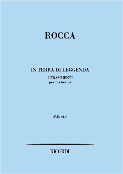 In Terra Di Leggenda: 2 Frammenti Sinfonici, Sinfo (Part.)