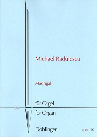 M. Radulescu: Madrigali